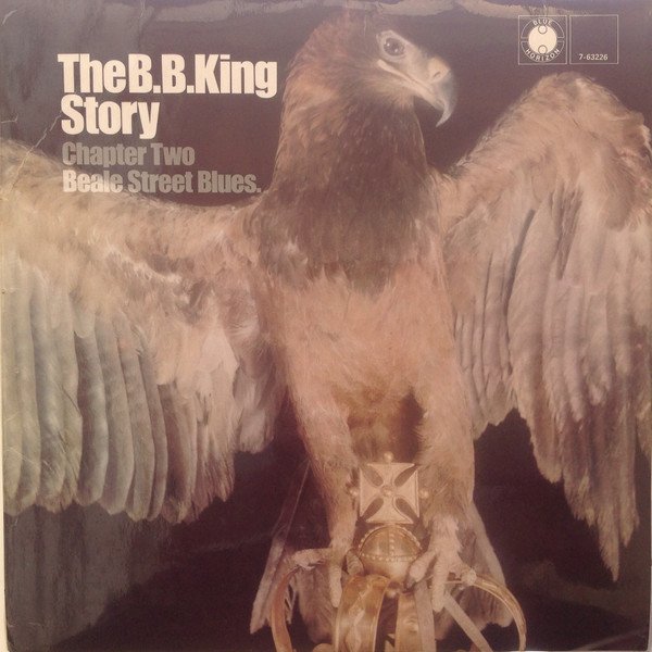 B.B. King - The B.B. King Story Chapter Two Beale Street Blues