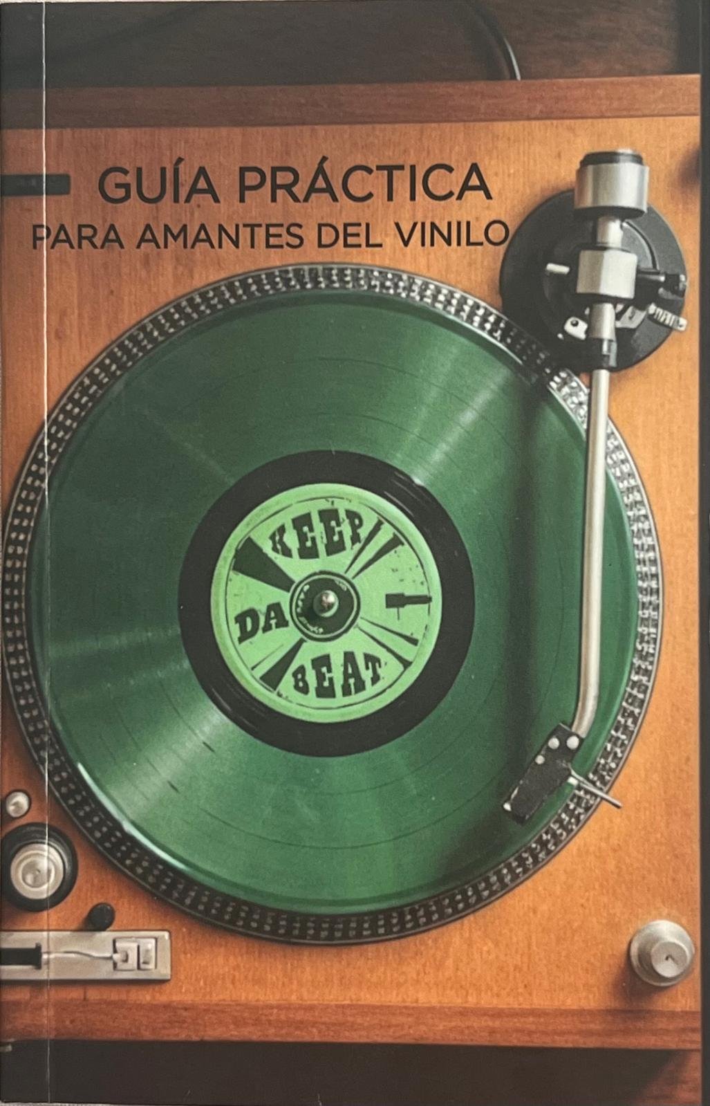 Guía Práctica Para Amantes Del Vinilo