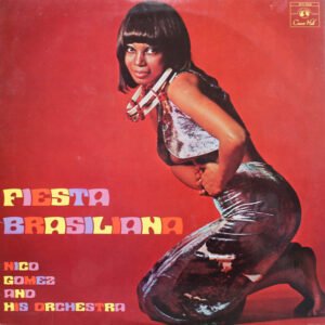 Nico Gomez And His Orchestra - Fiesta Brasiliana