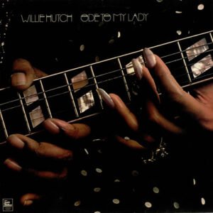 Willie Hutch - Ode To My Lady