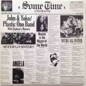 John & Yoko* / Plastic Ono Band* With Elephant's Memory* And Invisible Strings - Some Time In New York City