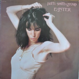 Patti Smith Group - Easter