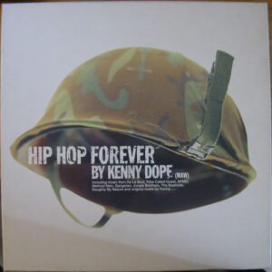 Kenny Dope* - Hip Hop Forever