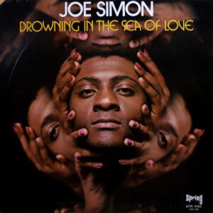 Joe Simon - Drowning In The Sea Of Love