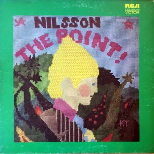 Nilsson* - The Point!