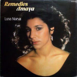 Remedios Amaya - Luna Nueva