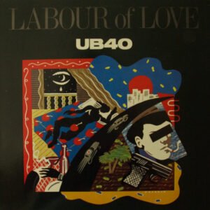 UB40 - Labour Of Love