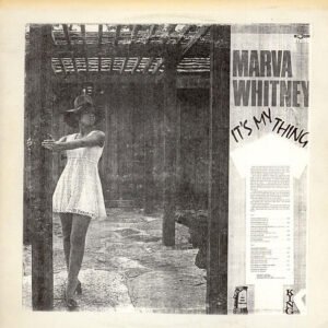 Marva Whitney - It's My Thing