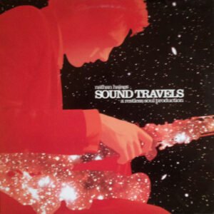Nathan Haines - Sound Travels (A Restless Soul Production)