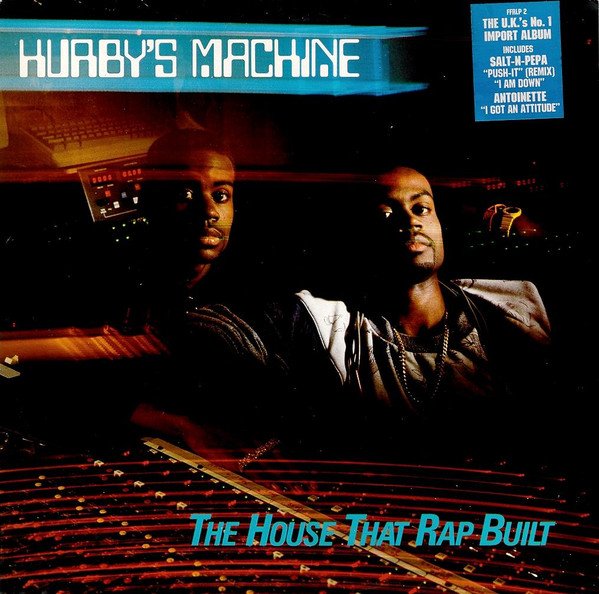 Hurby's Machine - The House That Rap Built - Image 5