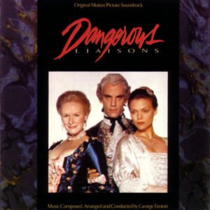 George Fenton - Les Liaisons Dangereuses (Dangerous Liaisons), Bande Originale Du Film