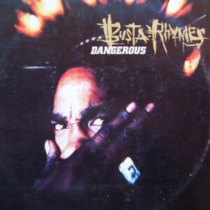 Busta Rhymes - Dangerous