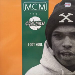 M.C.M. From Caveman - I Got Soul