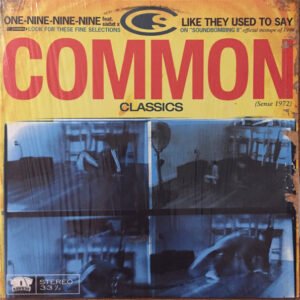 Common - One-Nine-Nine-Nine / Like They Used To Say