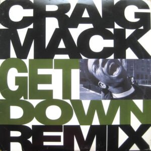 Craig Mack - Get Down (Remix)
