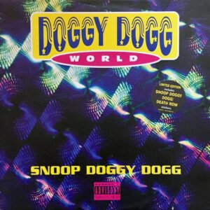 Snoop Doggy Dogg* - Doggy Dogg World