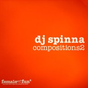 DJ Spinna - Compositions2