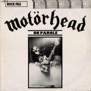 Motörhead - On Parole