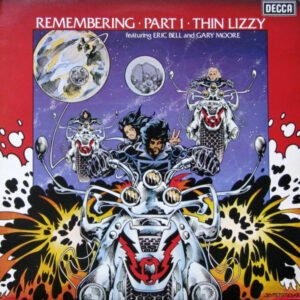 Thin Lizzy Featuring Eric Bell (2) And Gary Moore - Remembering Part 1