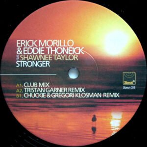 Erick Morillo & Eddie Thoneick Feat Shawnee Taylor - Stronger