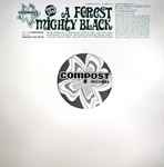 A Forest Mighty Black - Candyfloss / Fresh In My Mind