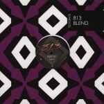 813 - Blend