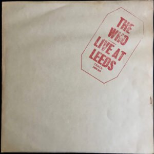 The Who - Live At Leeds