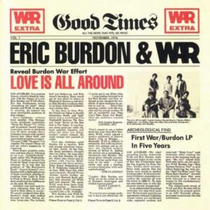 War Featuring Eric Burdon* - Love Is All Around