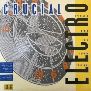 Various - Street Sounds Crucial Electro