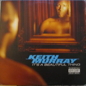 Keith Murray - It's A Beautiful Thing