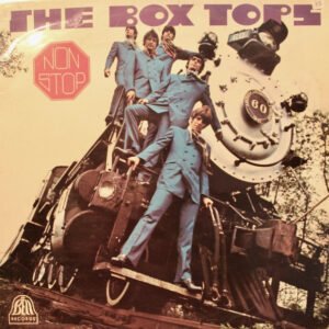 The Box Tops* - Non Stop