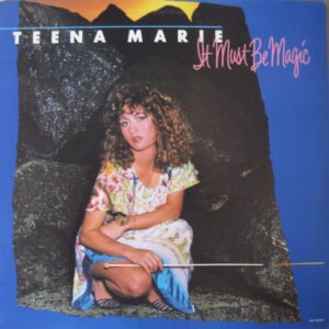 Teena Marie - It Must Be Magic