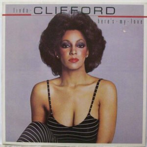 Linda Clifford - Here's My Love