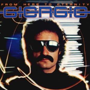Giorgio* - From Here To Eternity