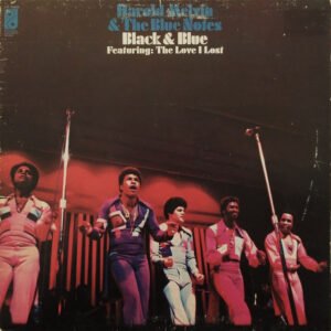 Harold Melvin & The Blue Notes* - Black & Blue