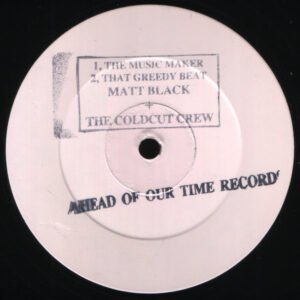 Matt Black + The Coldcut Crew* - The Music Maker