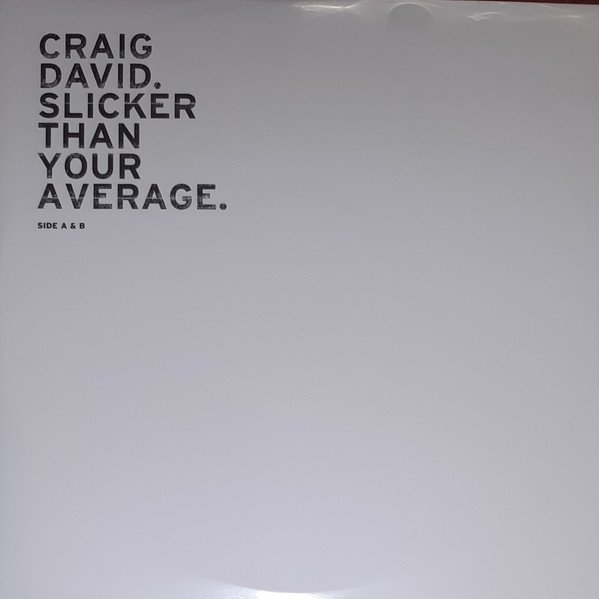 Craig David - Slicker Than Your Average - Image 3