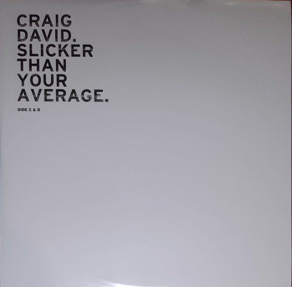 Craig David - Slicker Than Your Average - Image 5