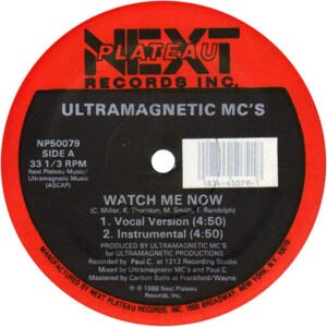 Ultramagnetic MC's - Watch Me Now / Feelin' It