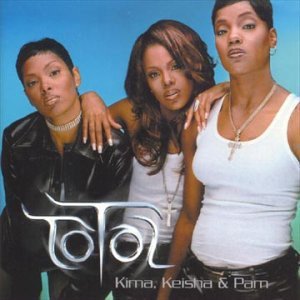Total - Kima, Keisha & Pam