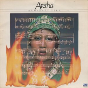 Aretha Franklin - Almighty Fire