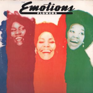 The Emotions - Flowers