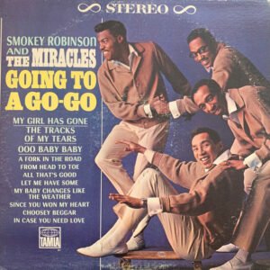 Smokey Robinson And The Miracles* - Going To A Go-Go