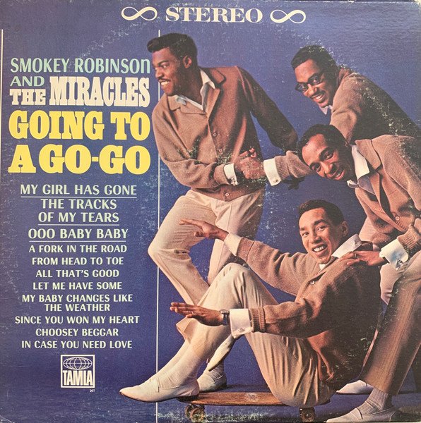 Smokey Robinson And The Miracles* - Going To A Go-Go