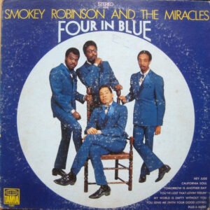 Smokey Robinson And The Miracles* - Four In Blue
