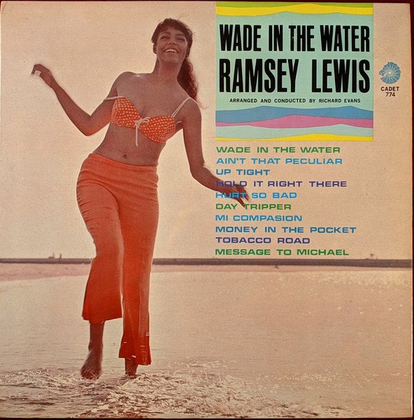 Ramsey Lewis - Wade In The Water