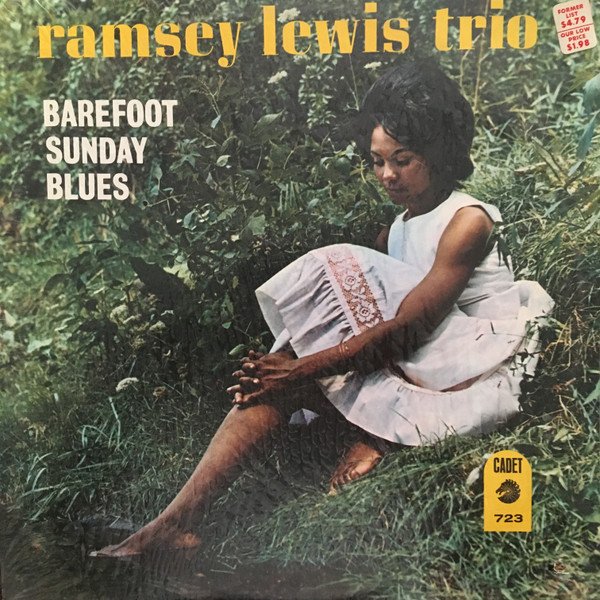 Ramsey Lewis Trio* - Barefoot Sunday Blues