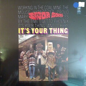 Señor Soul - It's Your Thing