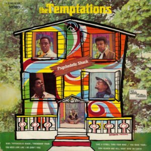 The Temptations - Psychedelic Shack