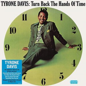 Tyrone Davis - Turn Back The Hands Of Time